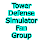 Tower Defense Simulator Fan Studio