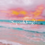 Ssparkling!