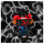 || OWK || OUT WEST KILLAS