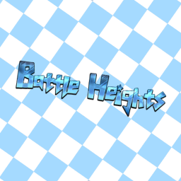 ([{-CLOSED-}]) Battle Heights