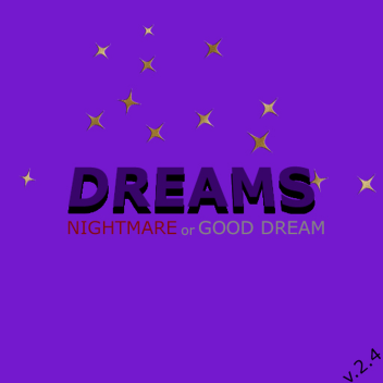 Dreams