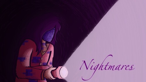 [🌼] Nightmares.