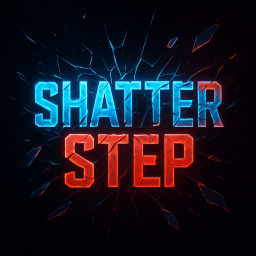 [Release] Shatter Step 💥