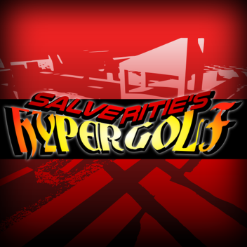 Salveritie's Hyper Golf