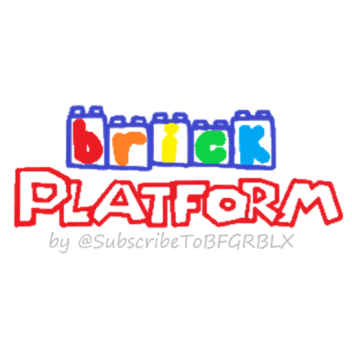 Brick Platform