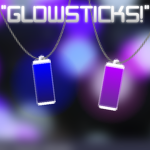 "Glowsticks!"
