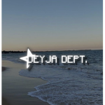 ‘ #DEYJA DEPT .