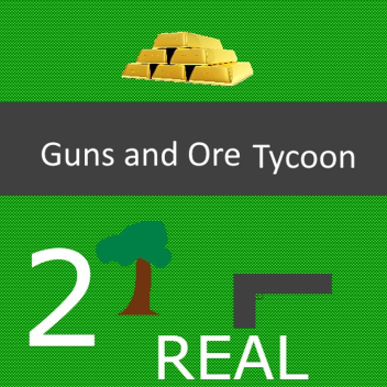 Guns and ore tycoon 2 (Early alpha)