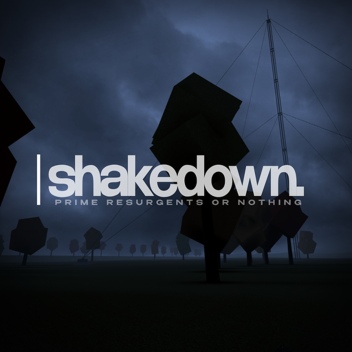 shakedown.