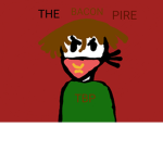 The BaconPire