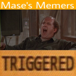 ( ͡° ͜ʖ ͡°)Mase's Memers( ͡° ͜ʖ ͡°)