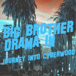Big Brother Drama In