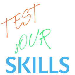 Test your Skills [BETA]