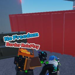 No Freedom Border Roleplay Alpha test