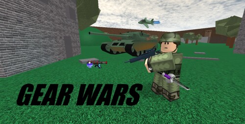 Gear Wars *ORIGINAL*