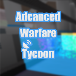 Advanced Warfare Tycoon