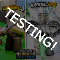 🛡️ Knight Legends Testing Game