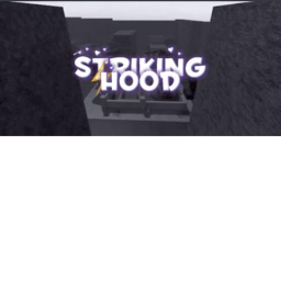 Striking Hood [💕VALINTIME UPDATE
