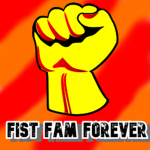 Fist fam forever