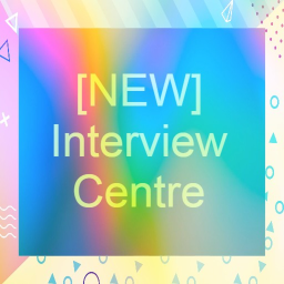 [NEW] Interview Centre