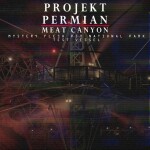 Meat Canyon: Mystery Flesh Pit National Park