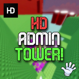 HD Admin Tower Of Trolling! [10 ROBUX]