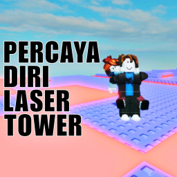 [NEW UPD] Percaya diri laser tower