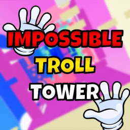 IMPOSSIBLE TROLL TOWER