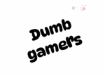 Dumb gamеrs Group Thumbnail