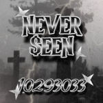 never$een