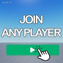 Join Any Player! [WORKING]