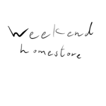 Weekend Home store