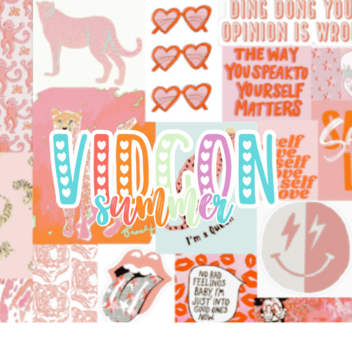 🍉 VidCon - Summer