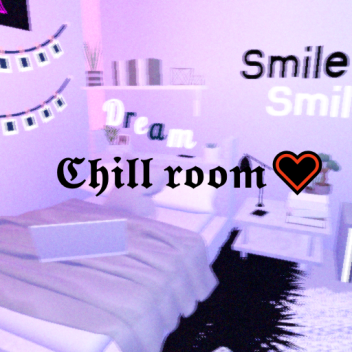 Chill room