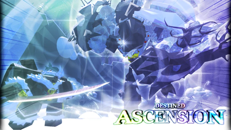 Destined Ascension [WINTER UPDATE]