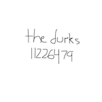 the durks