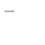 sourced.
