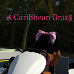 - $ Caribbean Brat$