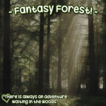 - Fantasy Forest! -