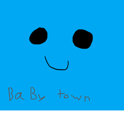 B a B Y  T o W N