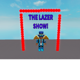 THE LAZER SHOW!