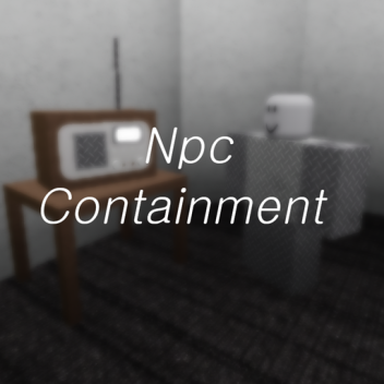 Npc Containment