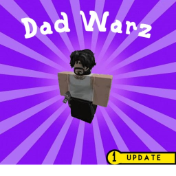 Dad Warz [BETA]