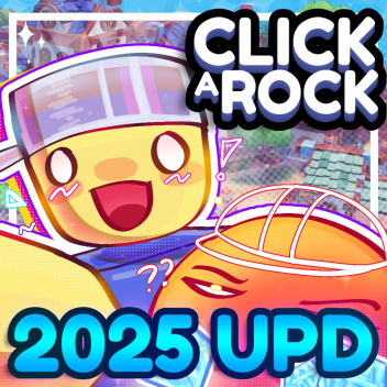 CLICK a ROCK! [TOWN!]