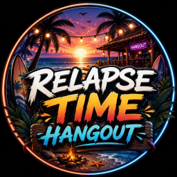 Relapse Time Hangout