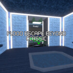 Flood Escape Beyond Classic