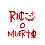 Ric0 o Muert0