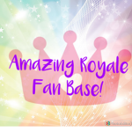 Amazing Royale Fan Base