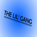 The Lil' Gang
