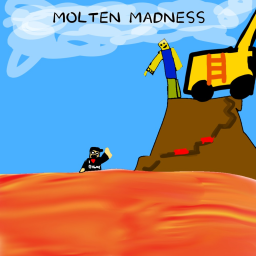 Molten Madness